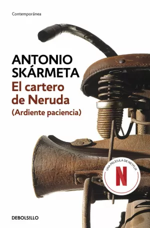 EL CARTERO DE NERUDA (ARDIENTE PACIENCIA)