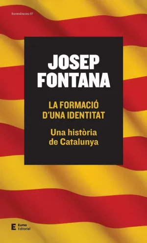 LA FORMACIÓ D'UNA IDENTITAT