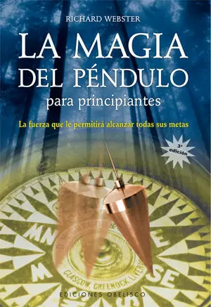 LA MAGIA DEL PÉNDULO PARA PRINCIPIANTES