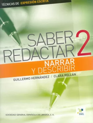 SABER REDACTAR. NARRAR Y DESCRIBIR