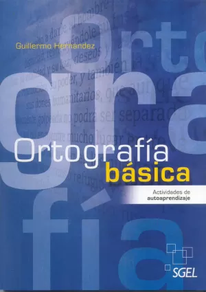 ORTOGRAFÍA BÁSICA