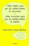 CÓMO HABLAR PARA QUE ADOLESCENTES LE ESCUCHEN