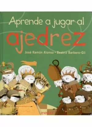 APRENDE A JUGAR AL AJEDREZ