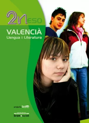 VALENCIÀ. LLENGUA I LITERATURA. 2N ESO. PROJECTE ONA