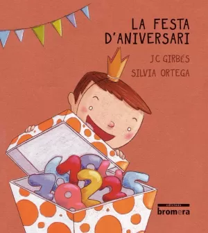 LA FESTA D'ANIVERSARI