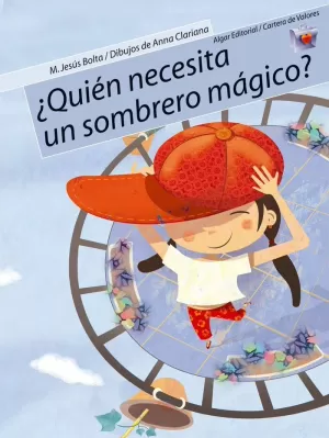 Â¿QUIÉN NECESITA UN SOMBRERO MÁGICO?