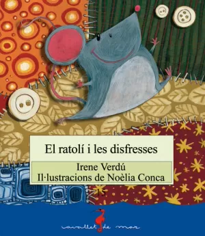 EL RATOLÍ I LES DISFRESSES