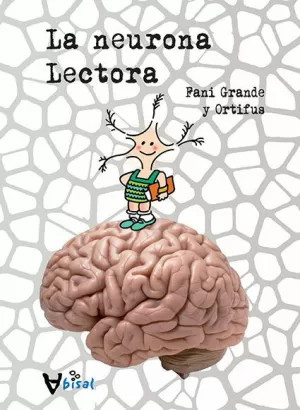 LA NEURONA LECTORA (CAST)