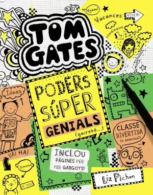 TOM GATES: PODERS SÚPER GENIALS (GAIREBÉ...)